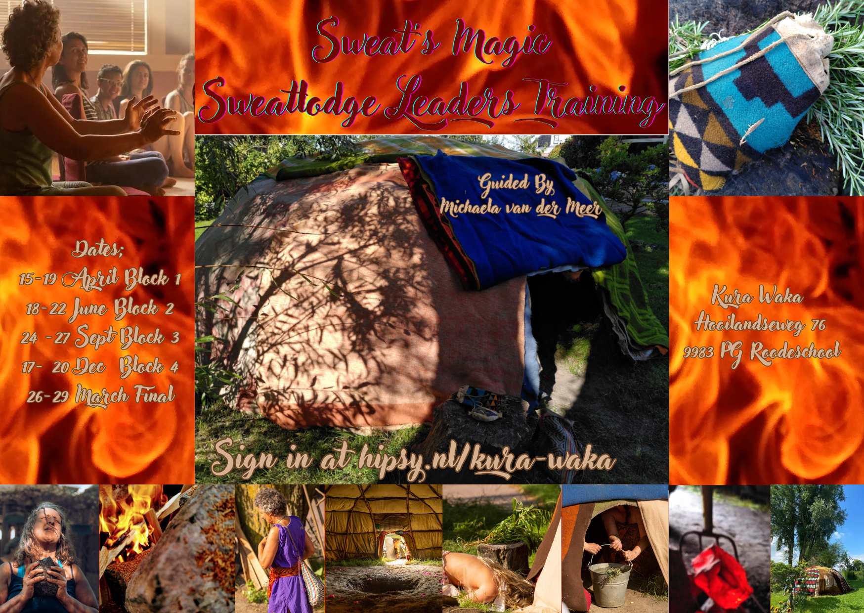 Sweat Lodge leaders Training Sweat's Magic
